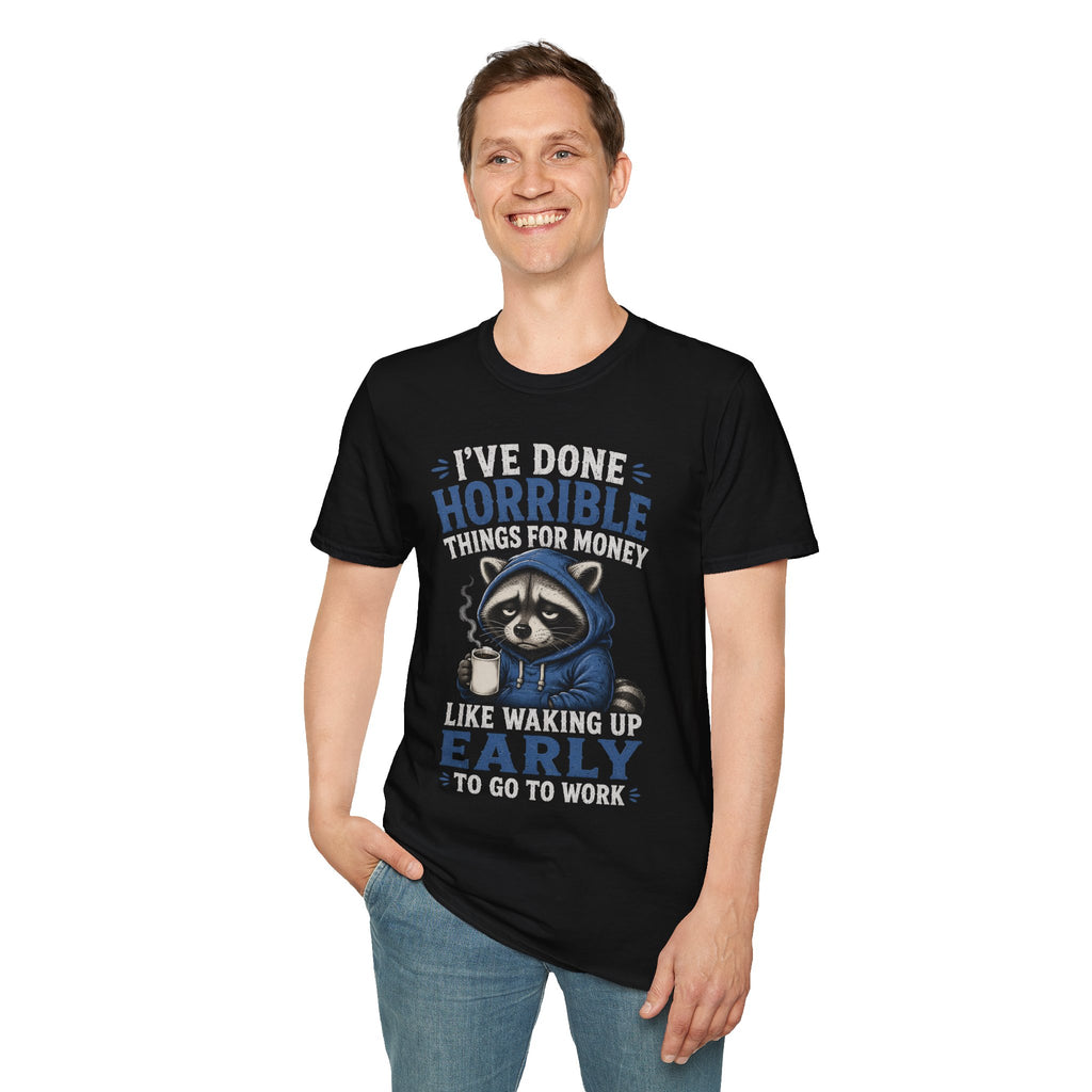 I've Done Horrible Things For Money Raccoon T-Shirt | Funny Sarcastic Graphic | Cr8tive Designs