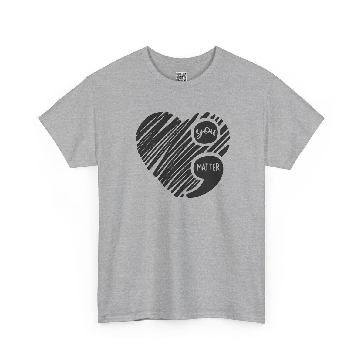 You Matter Semicolon Heart T-Shirt | Mental Health Awareness Graphic Tee | Cr8tive Designs