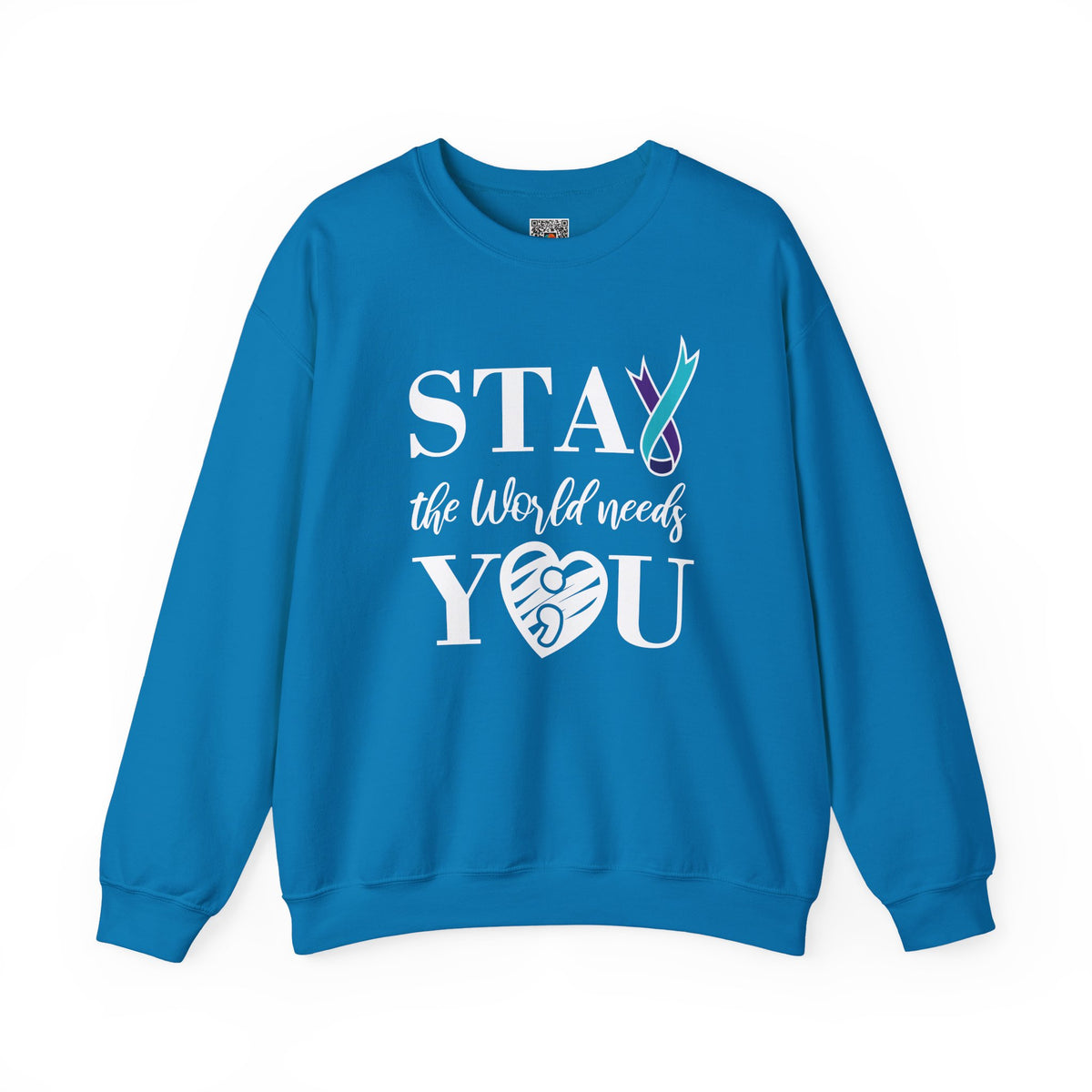 STAY The World Needs You Sweatshirt | Semicolon Ribbon Mental Health Crewneck | Cr8tive Designs