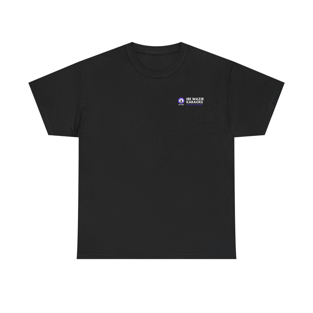 Custom Ibe Wazir Karaoke T-Shirt