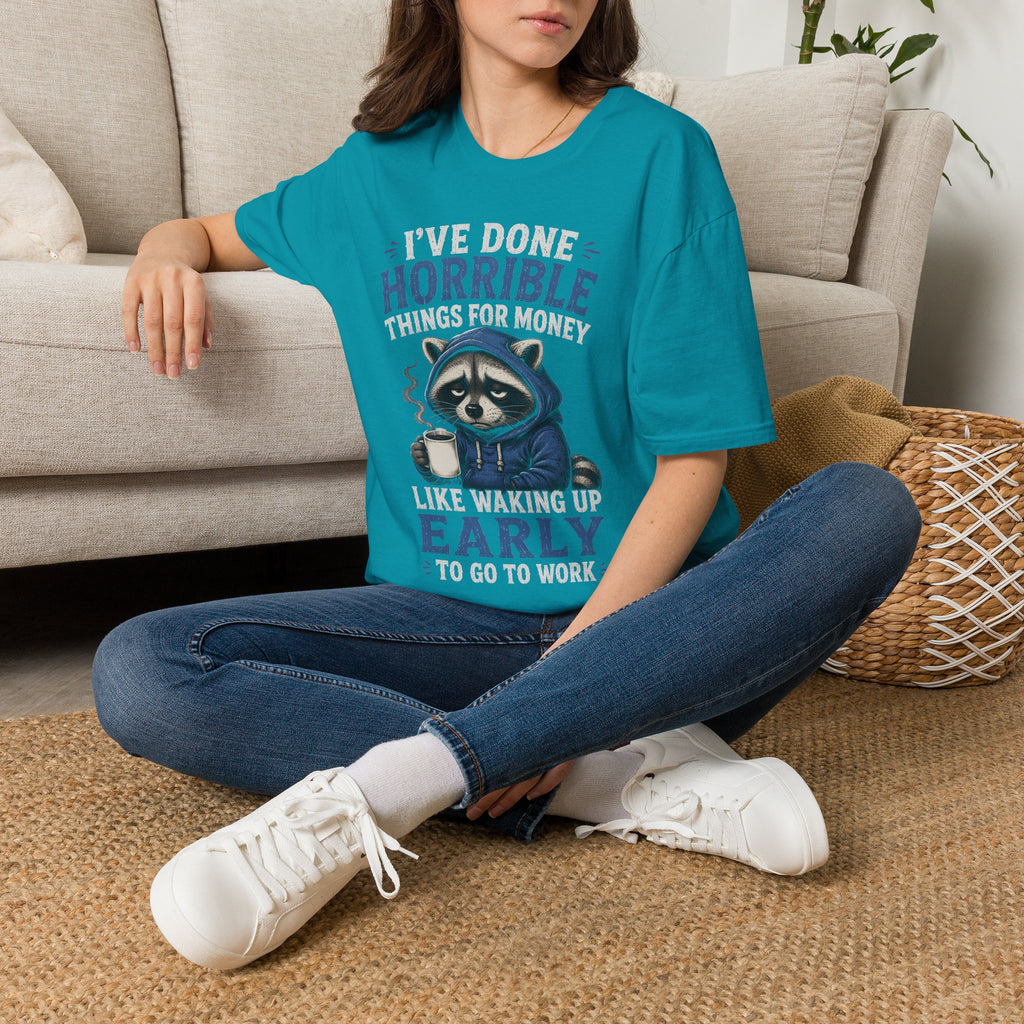 I've Done Horrible Things For Money Raccoon T-Shirt | Funny Sarcastic Graphic | Cr8tive Designs
