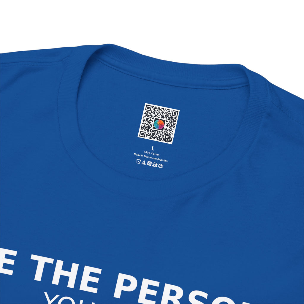 Be The Person You Want To Work With Shirt | Motivational Work Tee | Positive Mindset Graphic T-Shirt | Cr8tive Designs