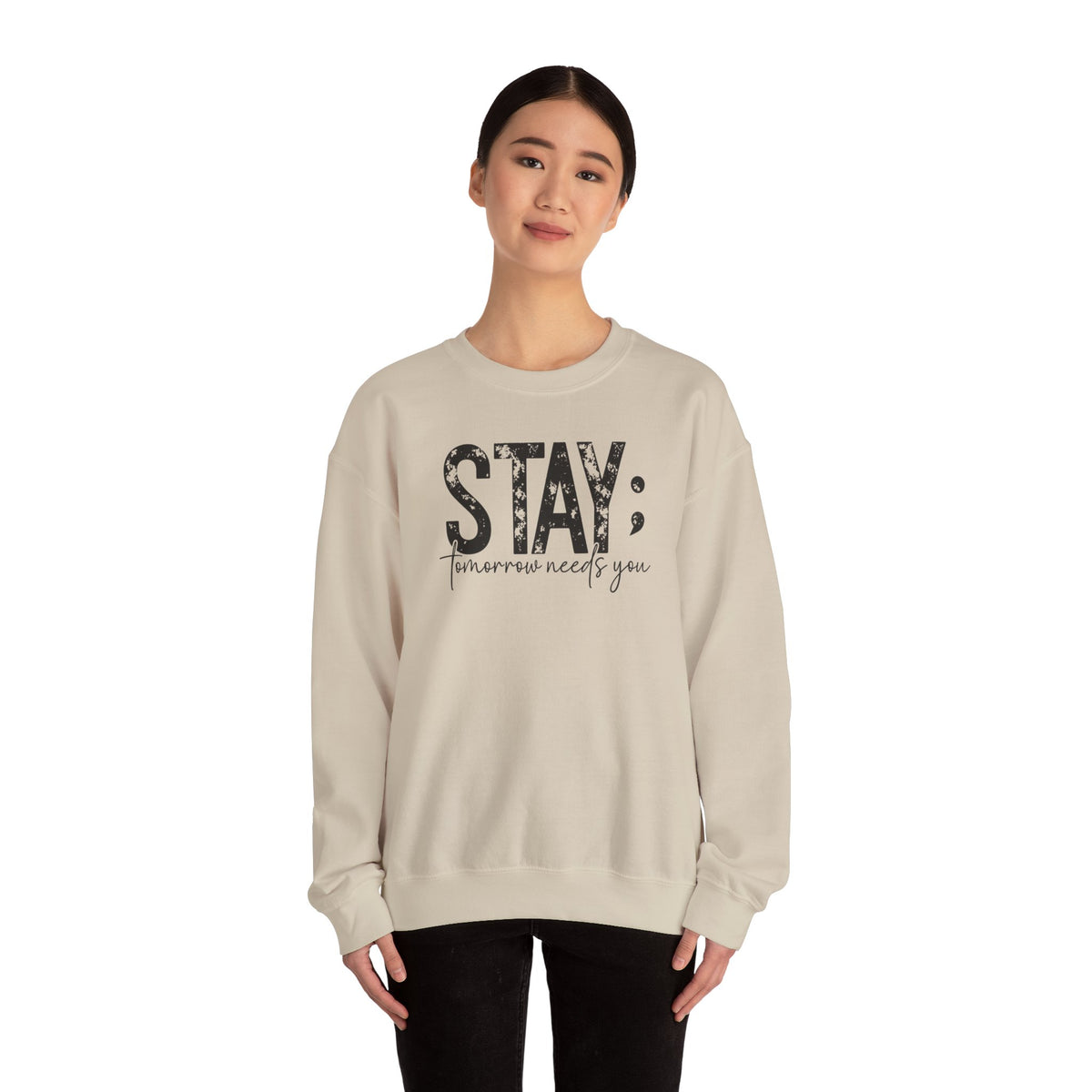 STAY Tomorrow Needs You Sweatshirt | Semicolon Mental Health Awareness Crewneck | Cr8tive Designs