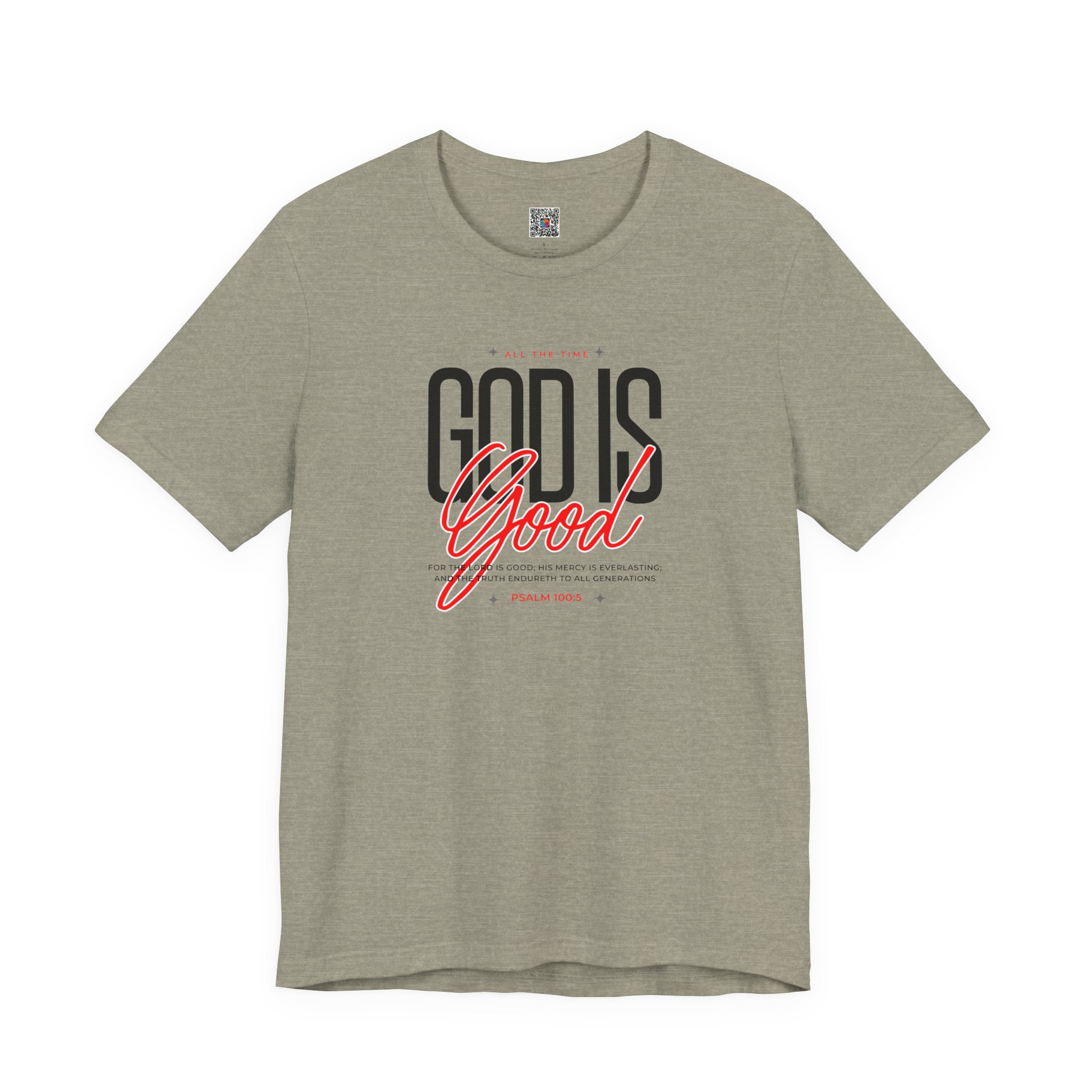 God Is Good Tee | Faith-Based Christian Graphic T-Shirt | Cr8tive Designs