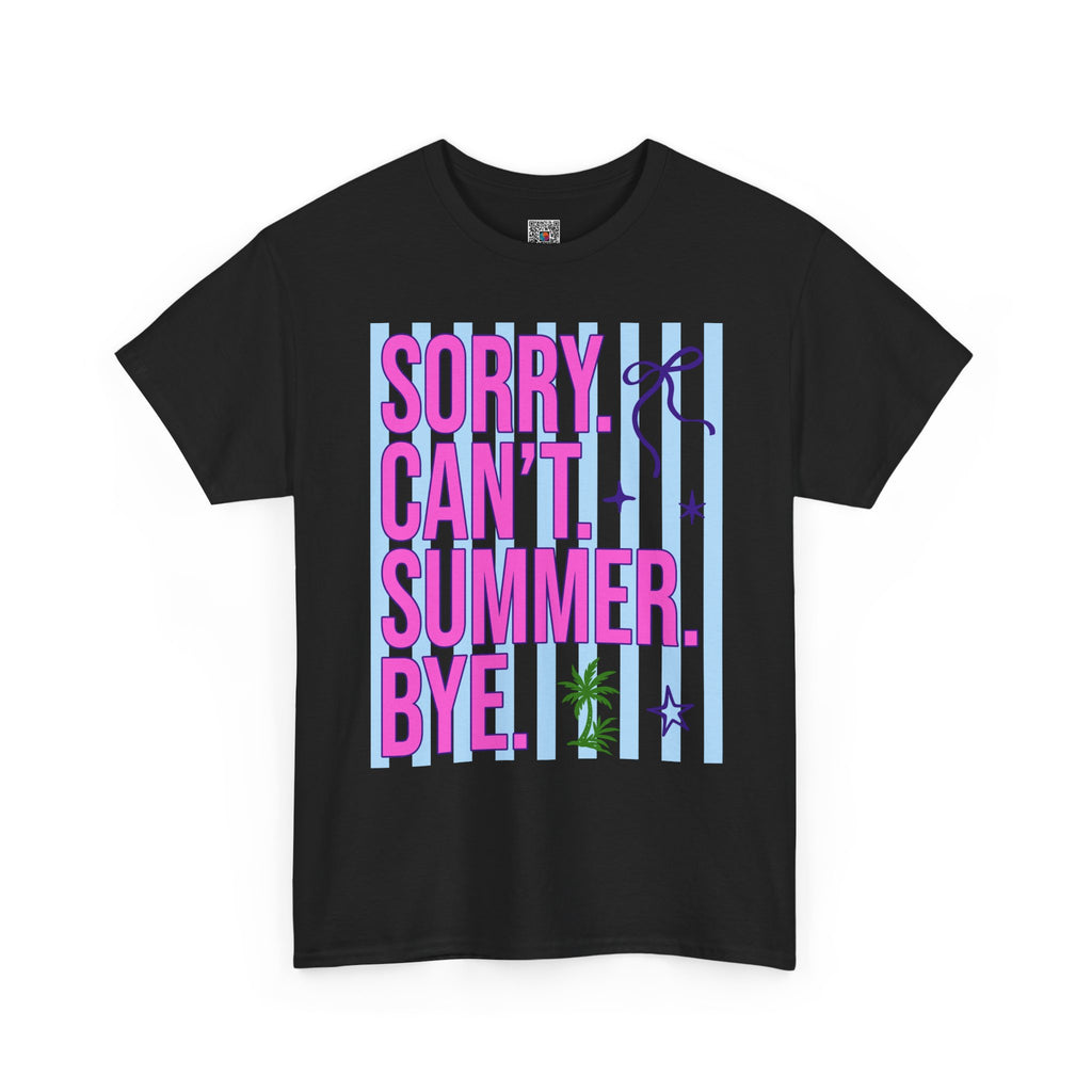 SORRY CAN’T SUMMER BYE T-SHIRT | FUNNY TEACHER SUMMER SHIRT | LAST DAY OF SCHOOL SHIRT | CR8TIVE DESIGNS