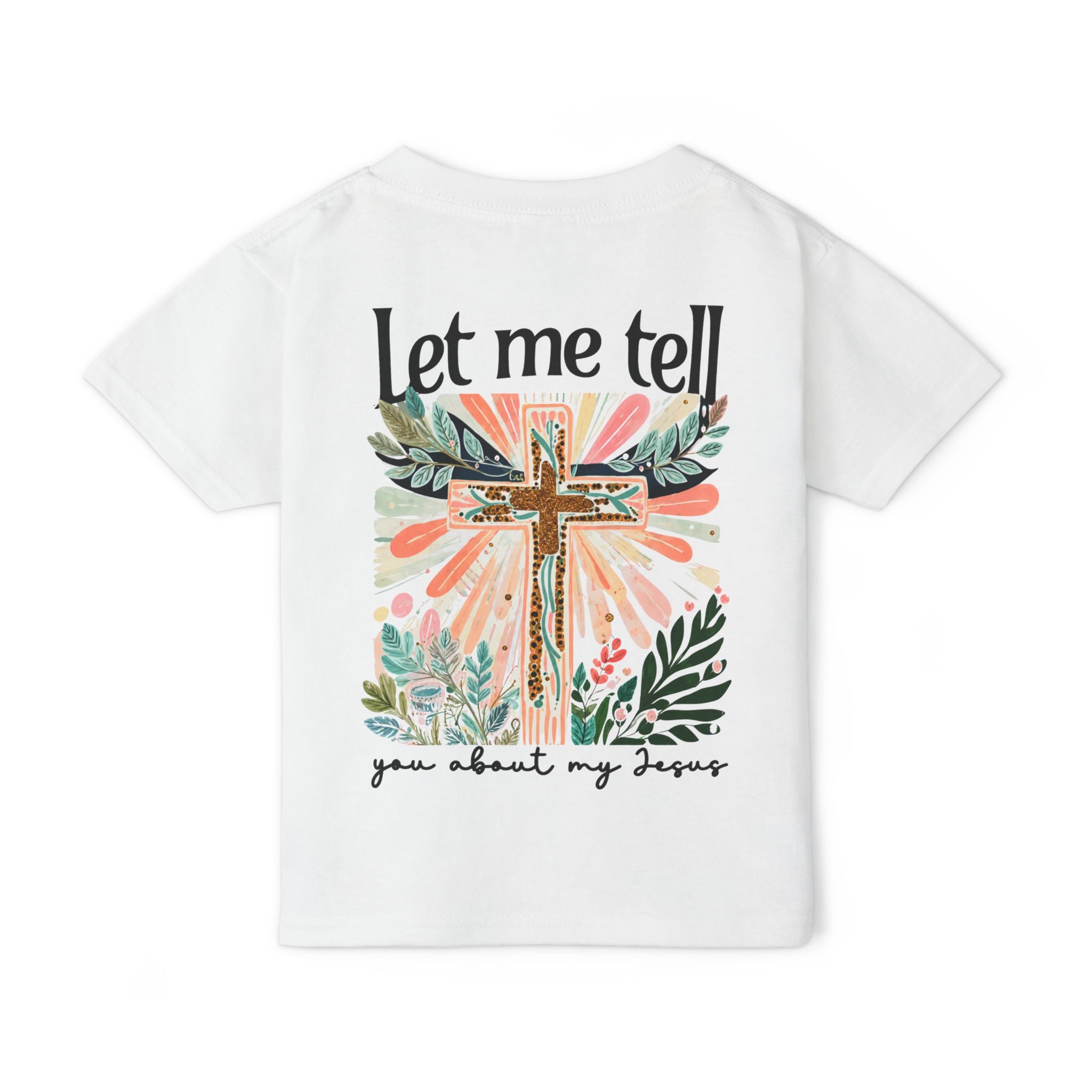 Let Me Tell You About My Jesus | Floral Cross Faith Shirt | Cr8tive Designs