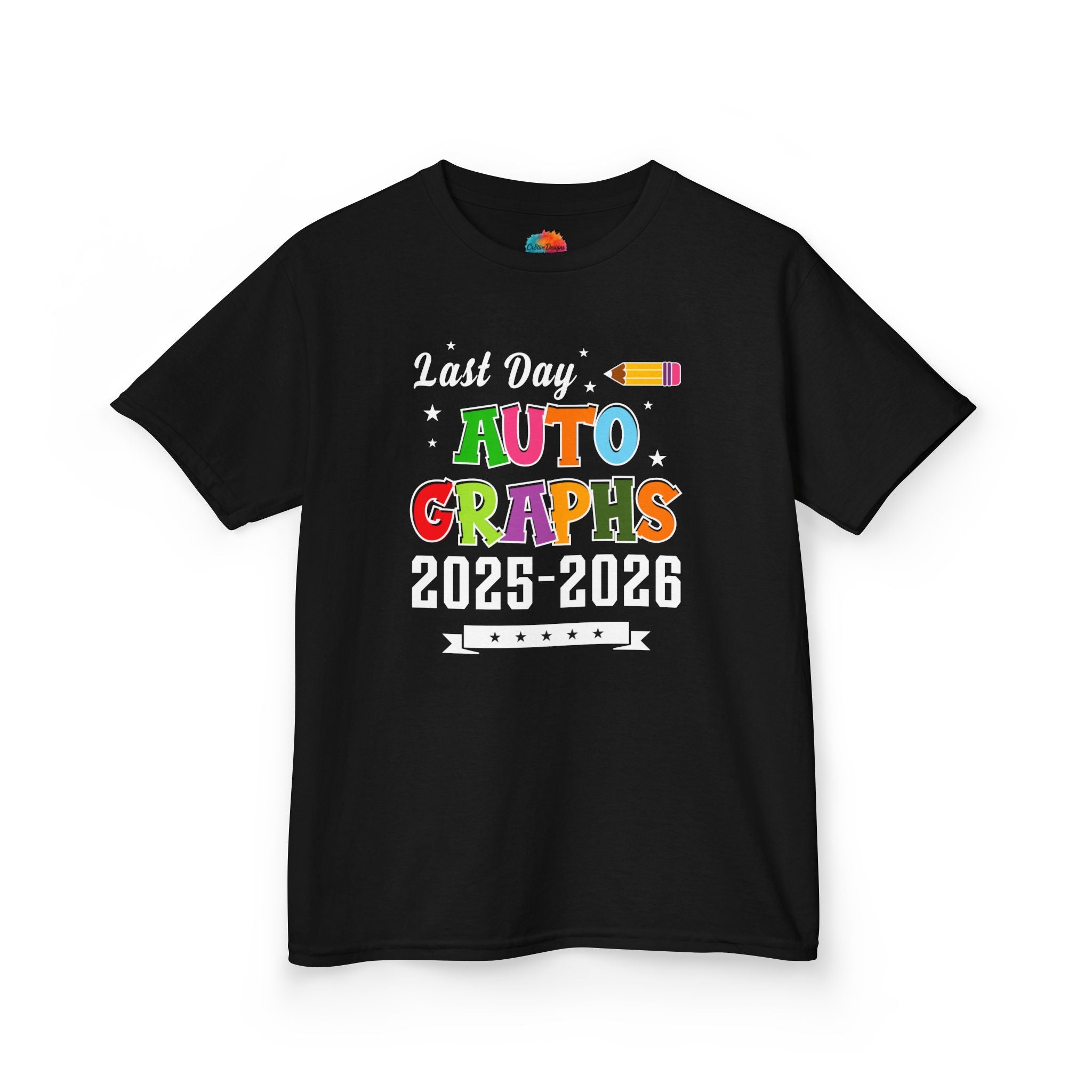 LAST DAY AUTOGRAPHS 2025-2026 T-SHIRT | KIDS SCHOOL SIGNATURE SHIRT | LAST DAY OF SCHOOL SHIRT | CR8TIVE DESIGNS