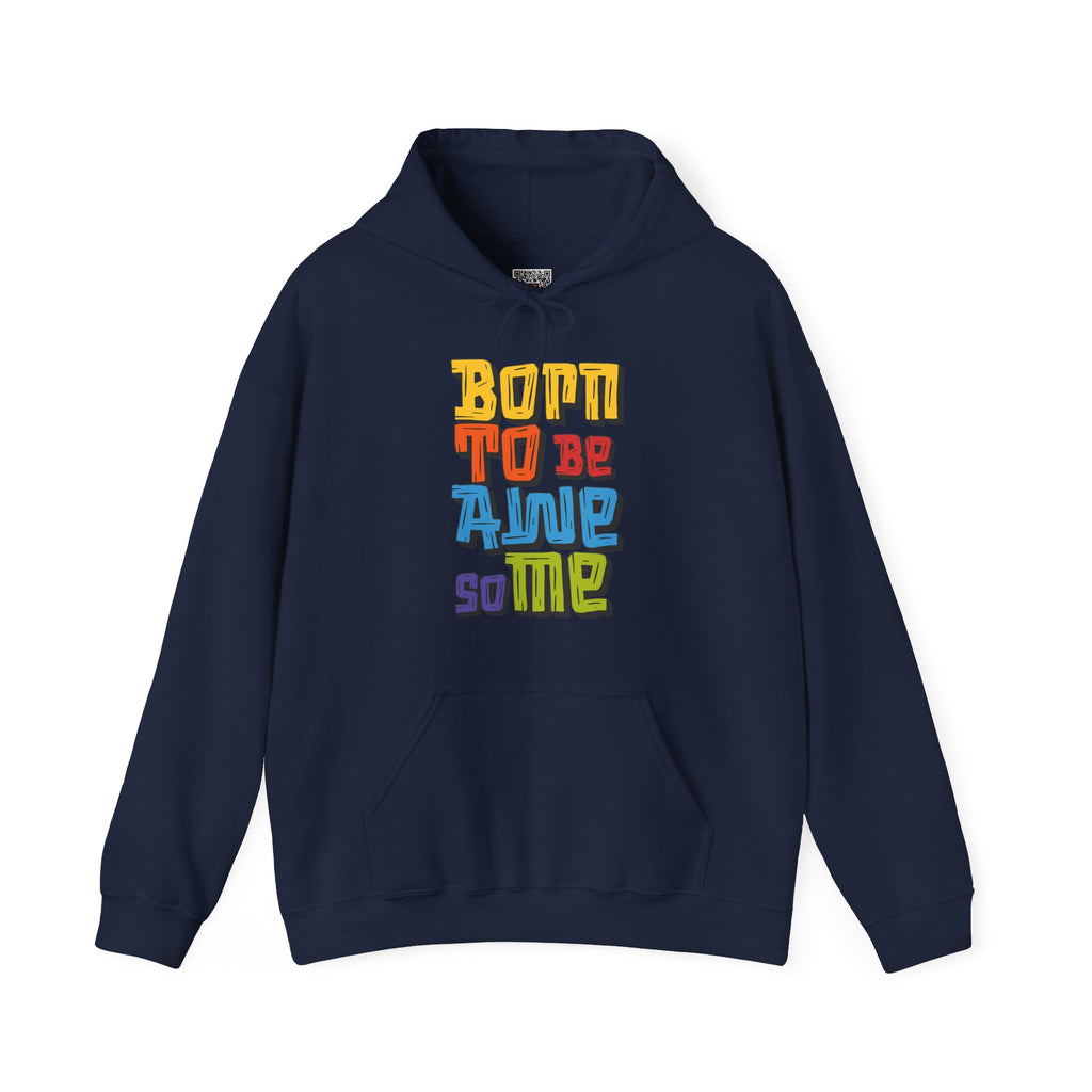 Born to Be Awesome | Colorful Retro Hoodie | Cr8tive Designs