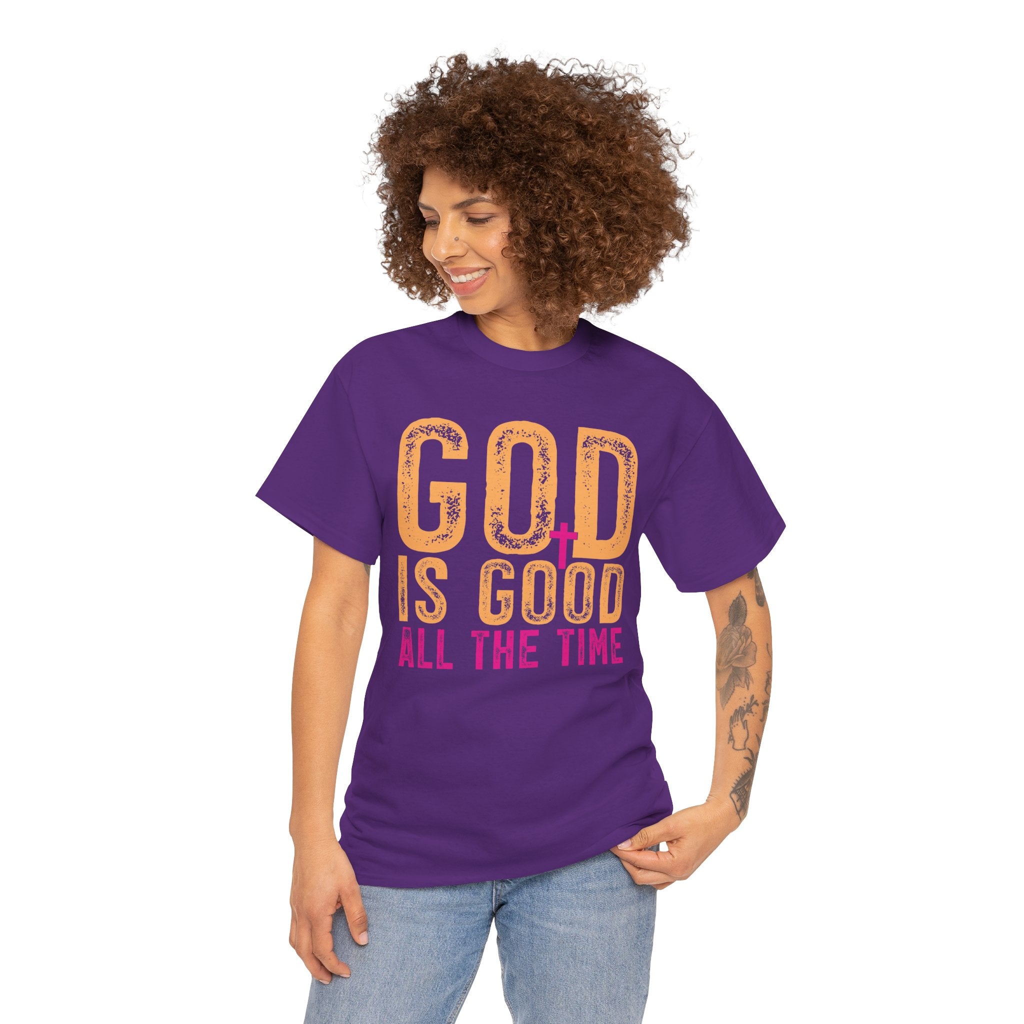 God Is Good All The Time – Inspirational Christian Faith T-Shirt | Cr8tive Designs