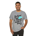 Believe That God Is Always With You Tee| Cr8tive Designs