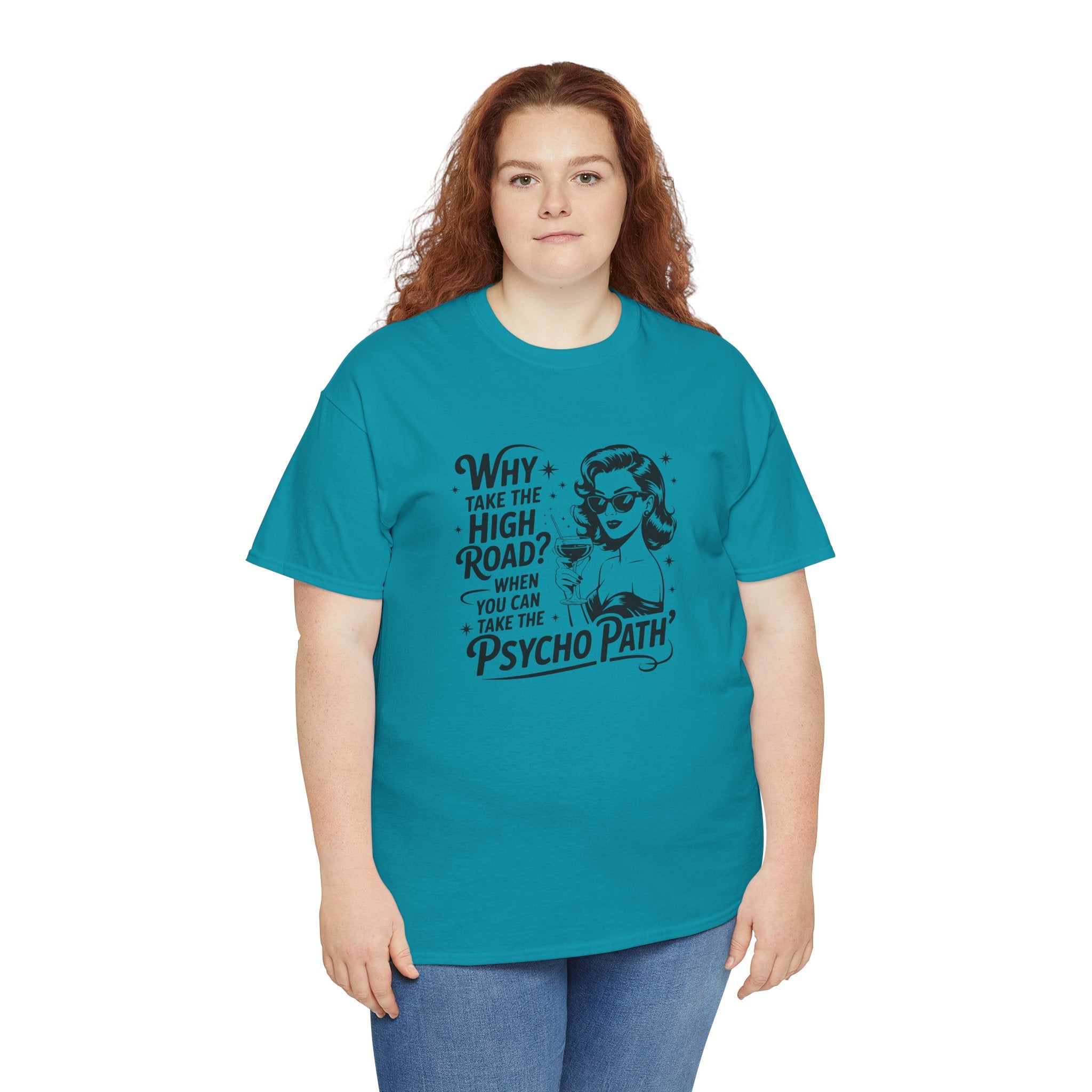 Why Take the High Road? | Funny Retro Psycho Path Shirt | Cr8tive Designs