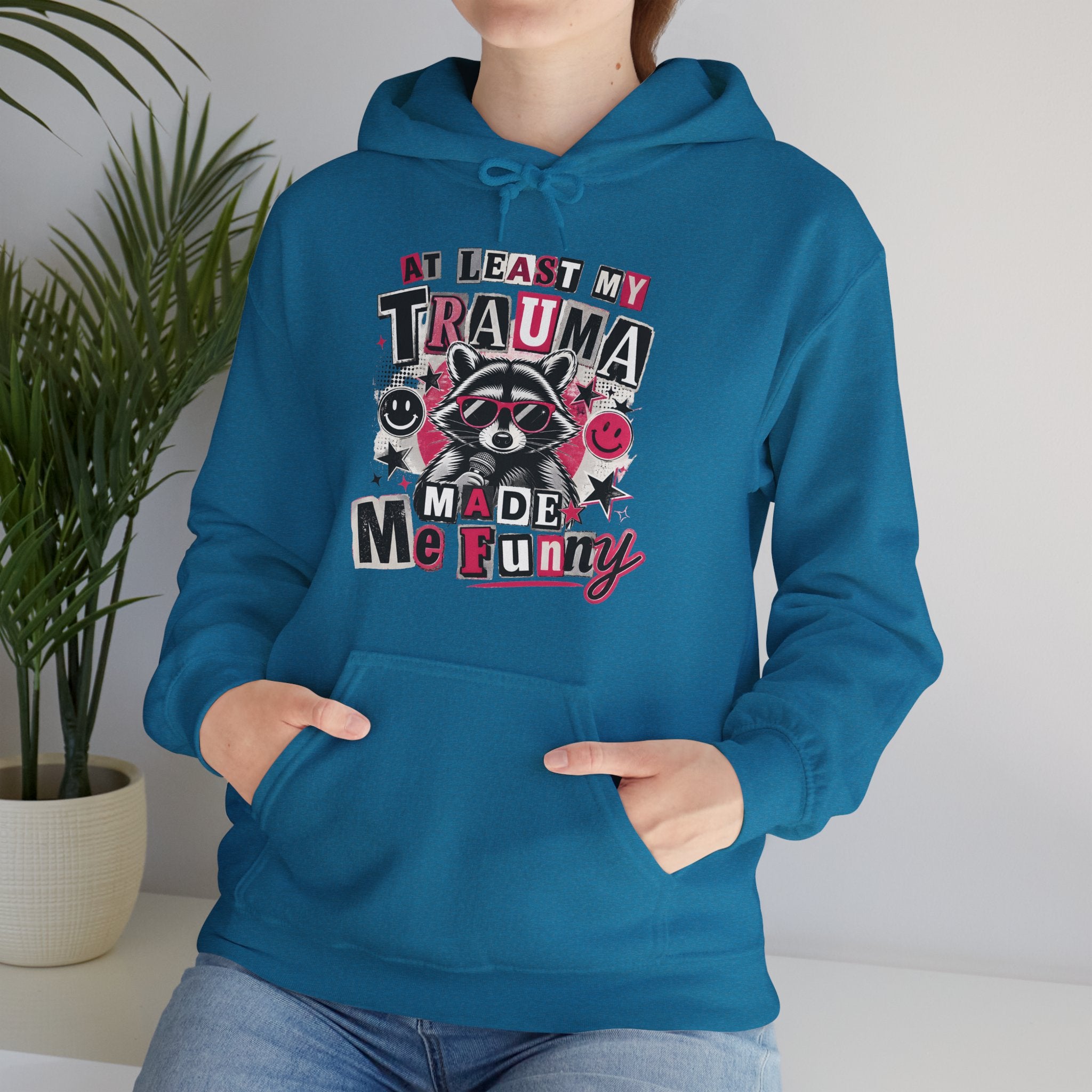 At Least My Trauma Made Me Funny | Sarcastic Raccoon Hoodie | Cr8tive Designs