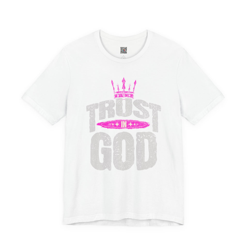 Trust in God T-Shirt  | Faith Graphic Tee | Cr8tive Designs