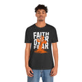 Faith Over Fear Tee | Christian Cross Inspirational Short Sleeve Shirt | Cr8tive Designs