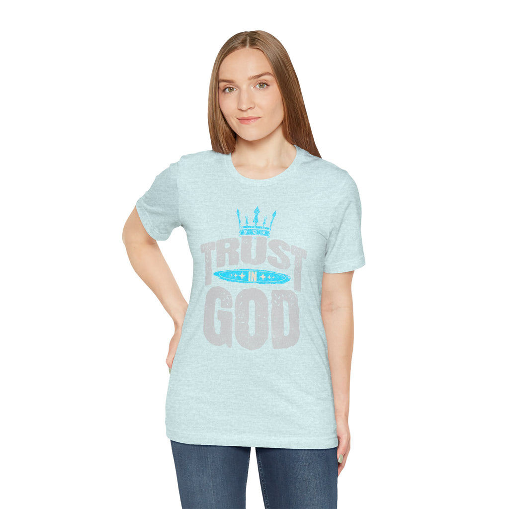 Trust in God T-Shirt | Faith Graphic Tee with Crown Design| Cr8tive Designs