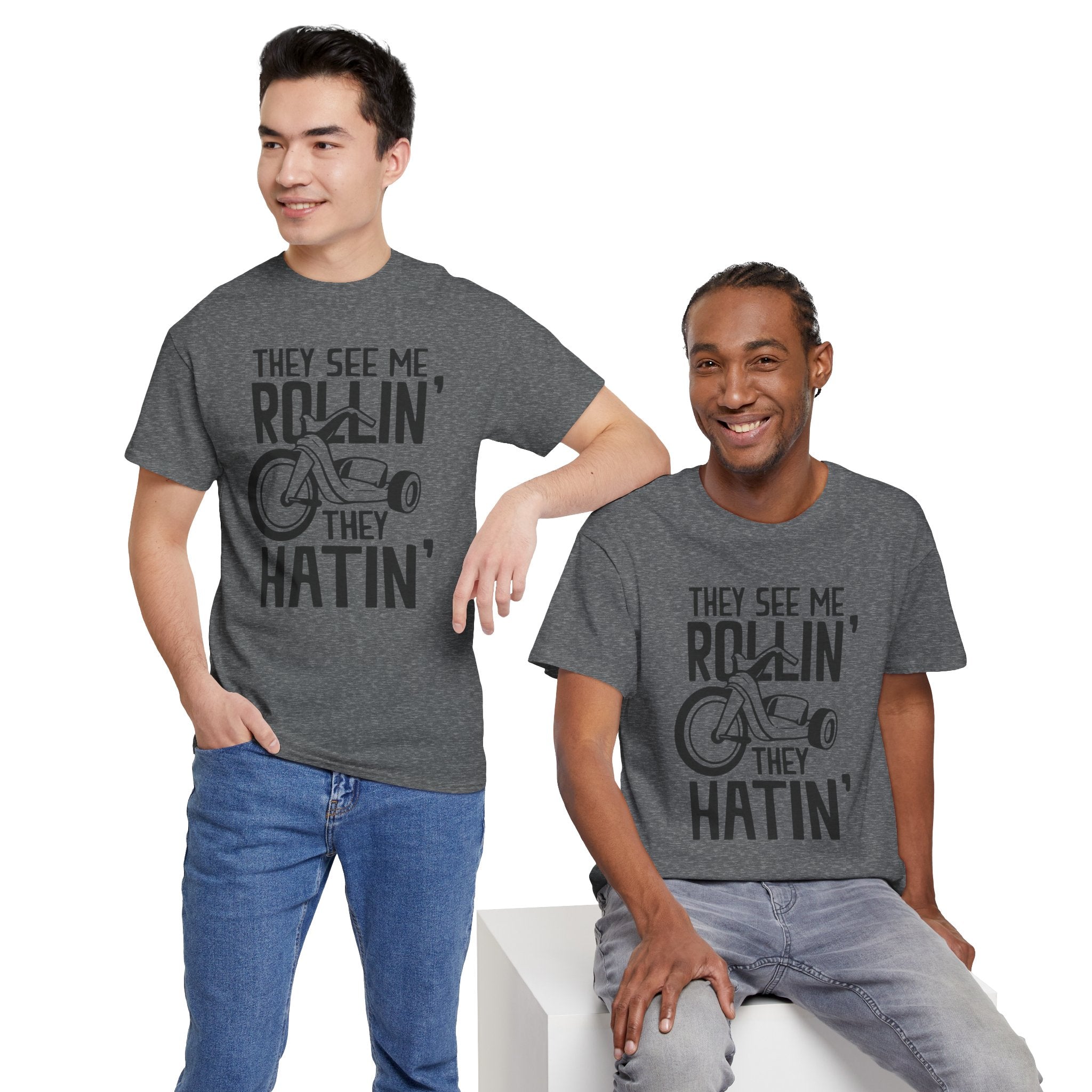 They See Me Rollin' They Hatin' T-Shirt