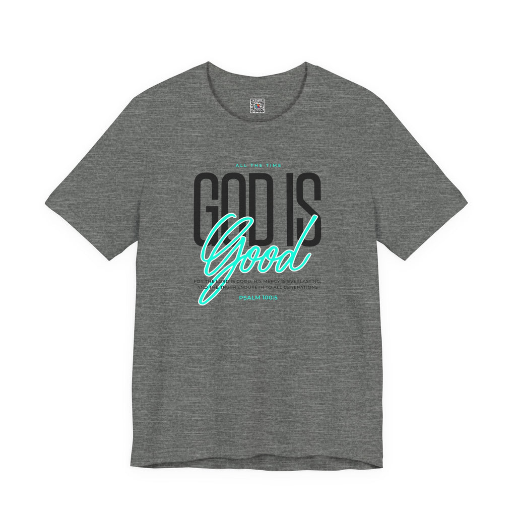 God Is Good T-Shirt | Inspirational Christian Tee | Cr8tive Designs