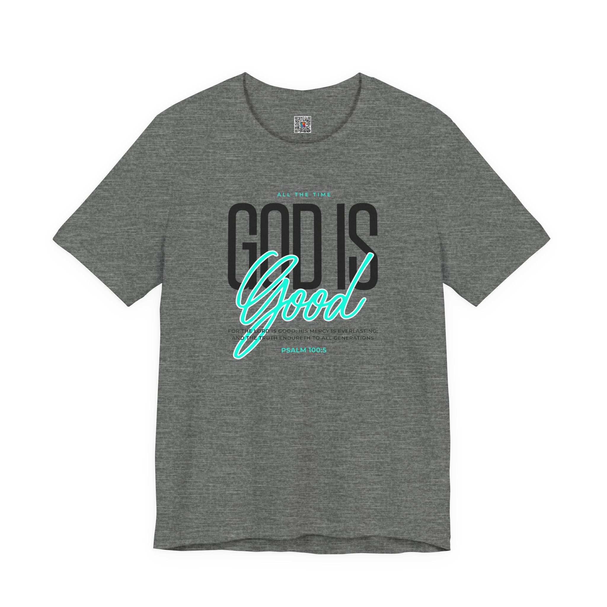 God Is Good T-Shirt | Inspirational Christian Tee | Cr8tive Designs