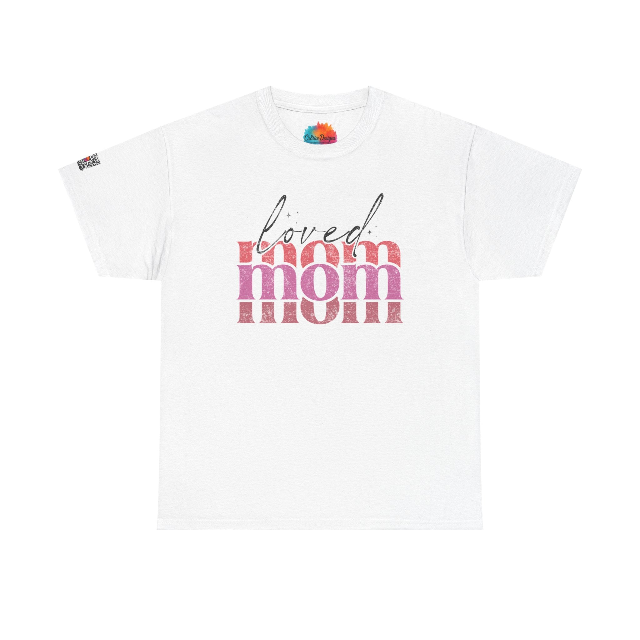 LOVED MOM GRAPHIC T-SHIRT | INSPIRATIONAL MOTHERHOOD TEE | STACKED RETRO DESIGN | CR8TIVE DESIGNS