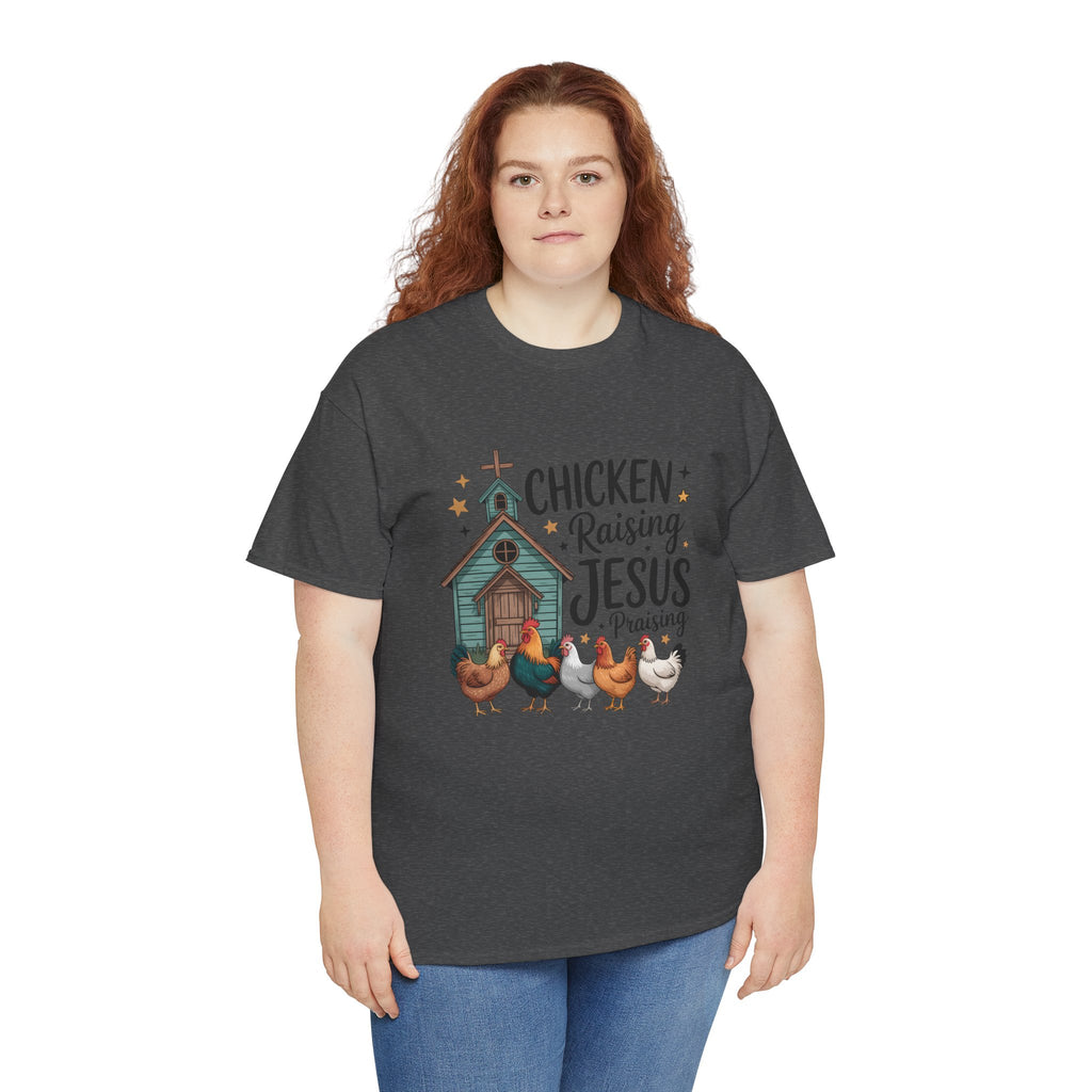 Chicken Raising, Jesus Praising | Farm Faith Shirt | Cr8tive Designs
