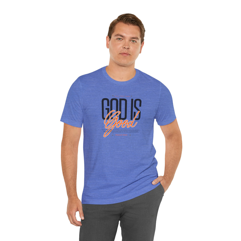 God Is Good T-Shirt | Inspirational Christian Faith Tee | Cr8tive Designs