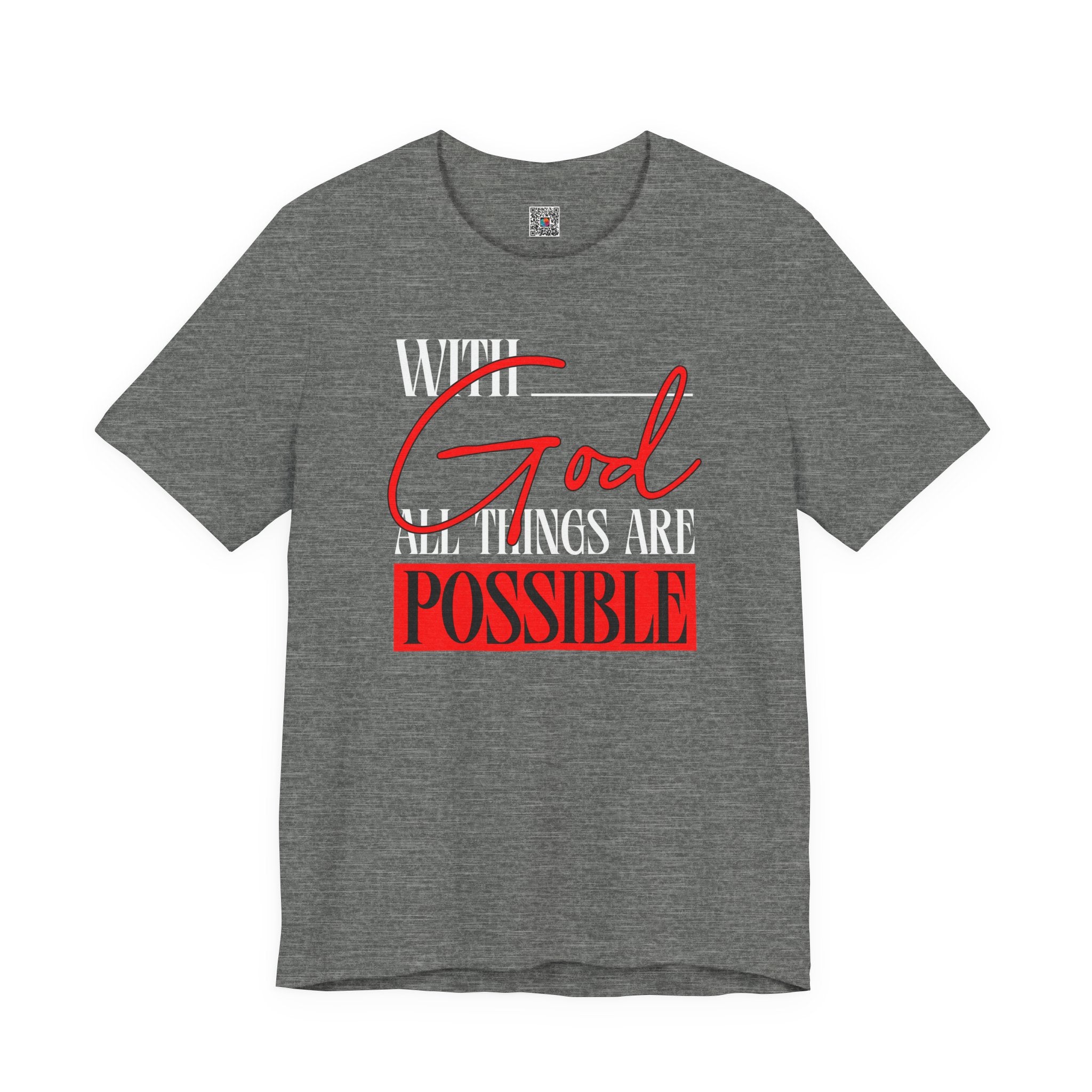 With God All Things Are Possible T-Shirt | Inspirational Christian Faith Tee | Cr8tive Designs