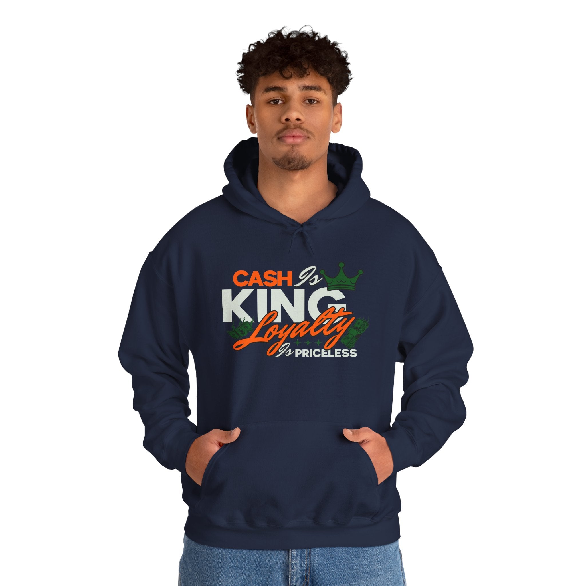 Cash Is King, Loyalty Is Priceless | Money Motivation Hoodie | Cr8tive Designs