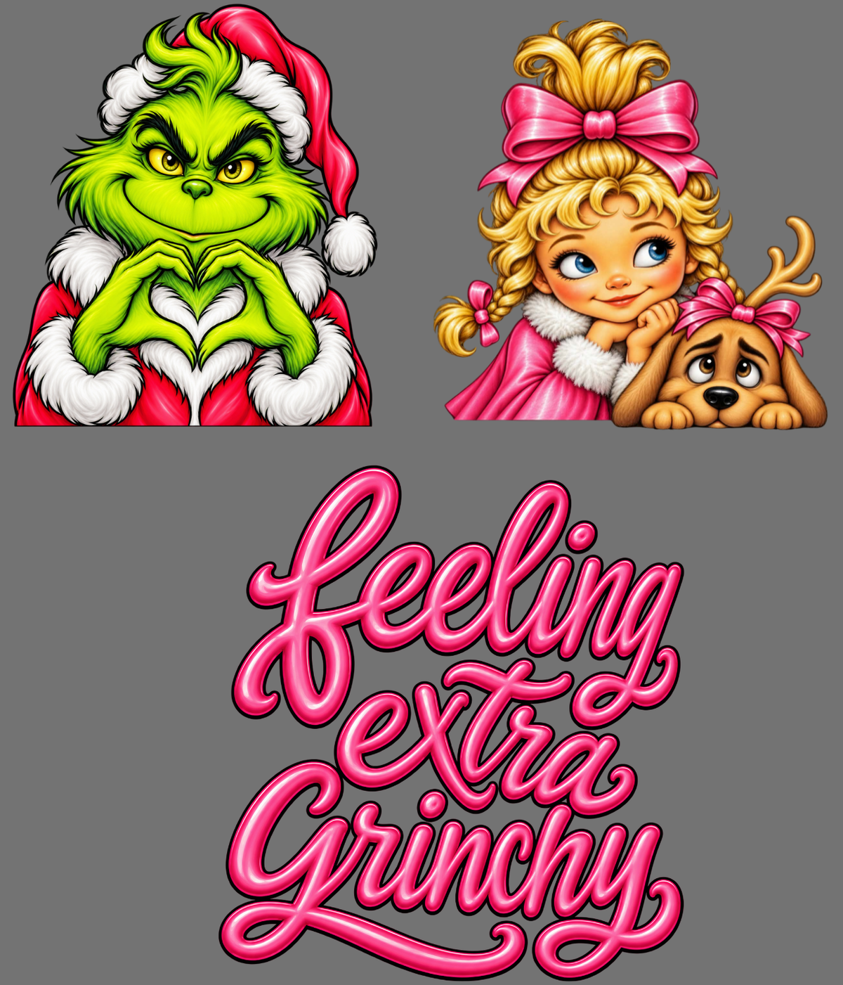 Feeling Extra Grinchy DTF Print