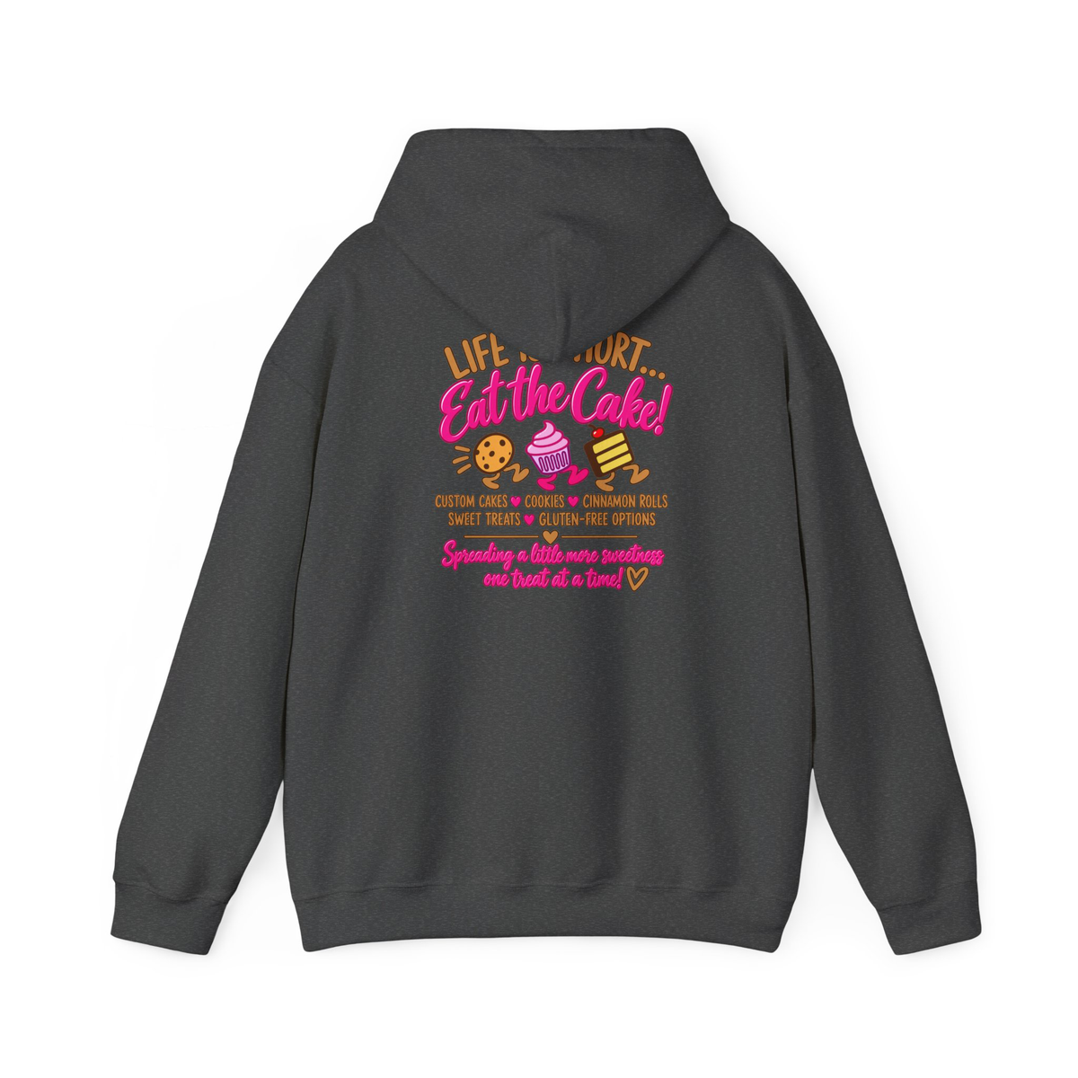 My Sweet Life Bakery Custom Hoodie